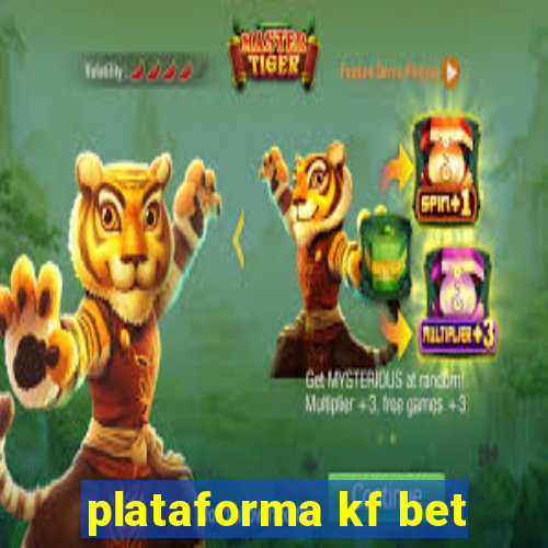 plataforma kf bet